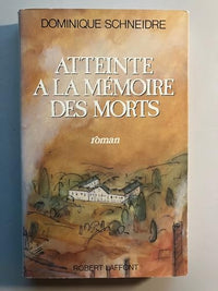 Atteinte a la mémoire des morts