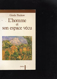 L'homme et son espace vecu