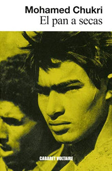 El pan a secas (NARRATIVA)