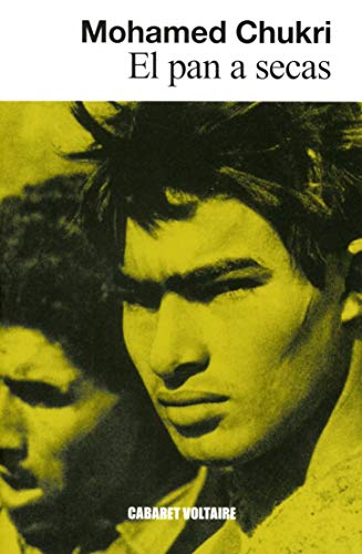 El pan a secas (NARRATIVA)