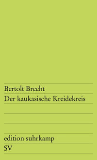 Der Kaukasische Kreidekreis