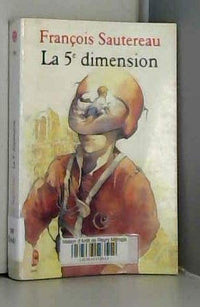 La cinquième dimension