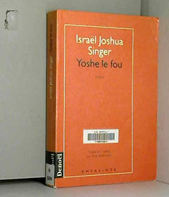 Yoshe le fou