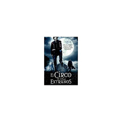 El circo de los extraños (La saga de Darren Shan 1)