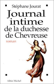 Journal intime de la duchesse de Chevreuse