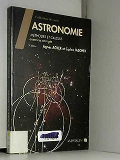 Astronomie : Méthodes et calculs - Exercices corrigés
