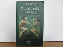 Mademoiselle Personne