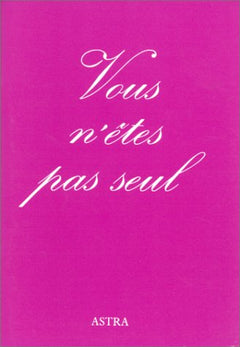 Vous n'êtes pas seul