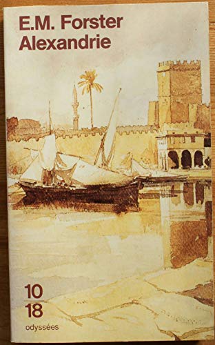 Alexandrie: Une histoire et un guide