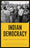 Indian Democracy: Origins, Trajectories, Contestations