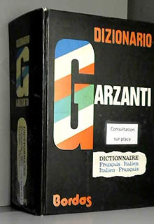 Dizionario garzanti / francese-italiano, italiano-francese