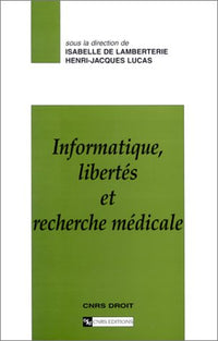 Informatique libertés et recherche médicale