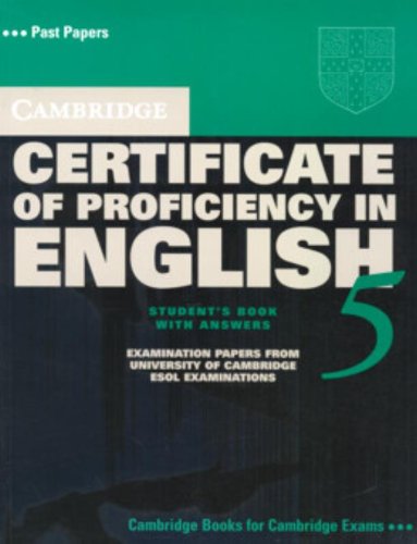 Cambridge Certificate of Proficiency in English 5