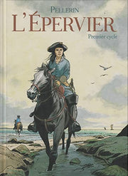 L'épervier - intégrale - tome 1 : Premier cycle