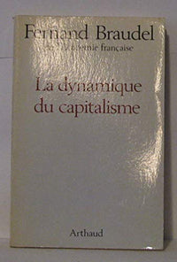 La Dynamique du capitalisme