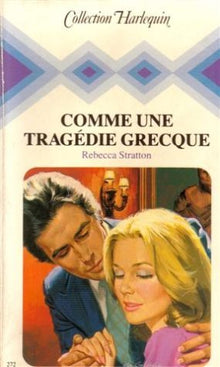 Comme une tragédie Grecque