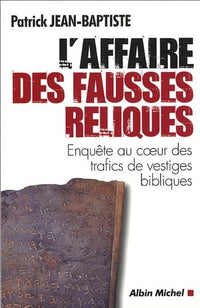 L'affaire des fausses reliques