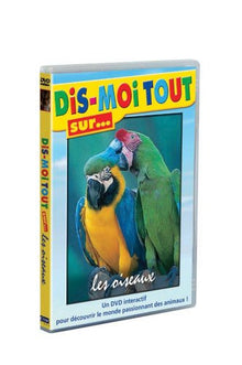 Dis-moi tout sur… les oiseaux