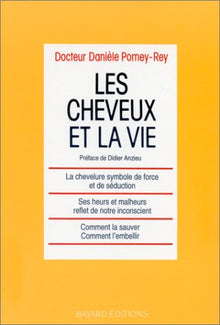 Les cheveux et la vie