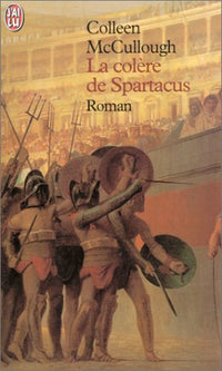 La colère de Spartacus