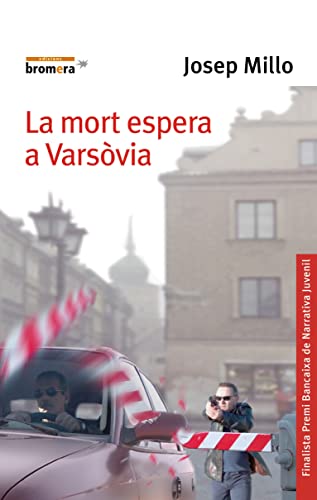 La mort espera a Varsòvia: 62 (Espurna)