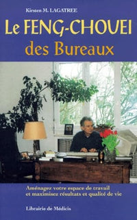 Le Feng-chouei des bureaux