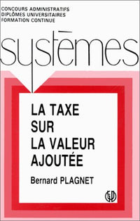 la taxe sur la valeur ajoutée