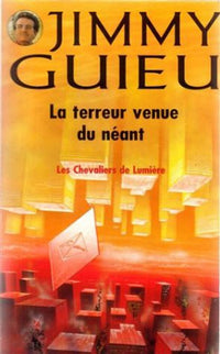 La terreur venue du néant, numéro 98 : Les Chevaliers de lumière