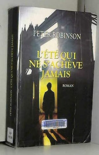 L'été qui ne s'achève jamais