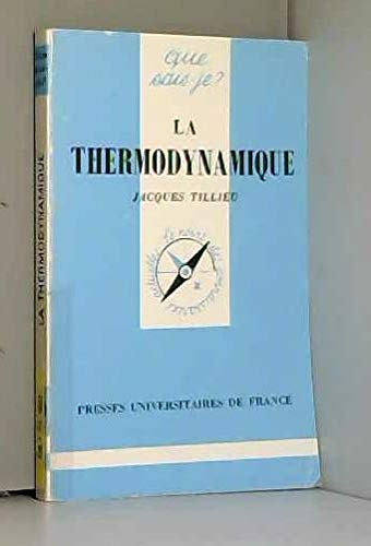 La thermodynamique: Théorie phénoménologique