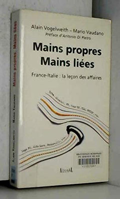 Mains propres, mains liées: France-Italie, la leçon des affaires