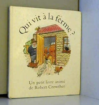Qui vit à la ferme?