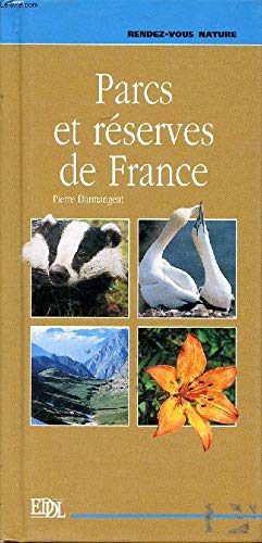 Parcs et réserves de France (Rendez-vous nature)