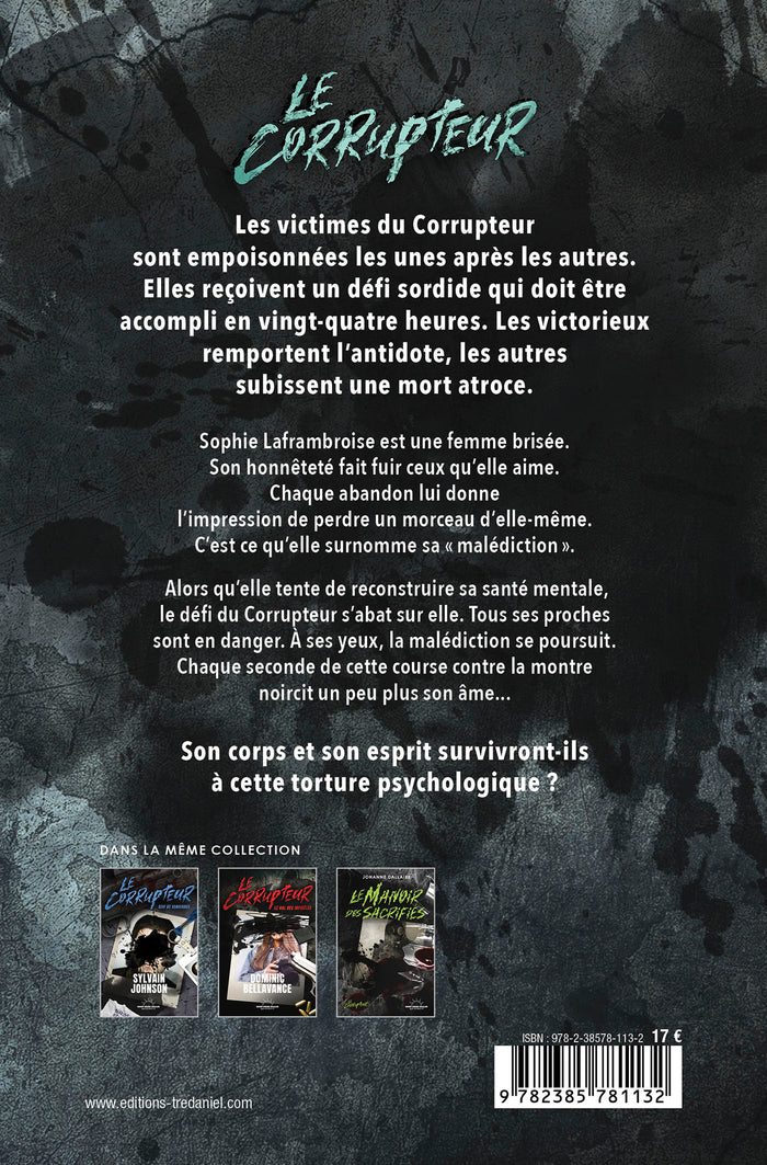 Le Corrupteur - Morcelée
