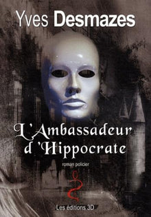 L'ambassadeur d'Hippocrate