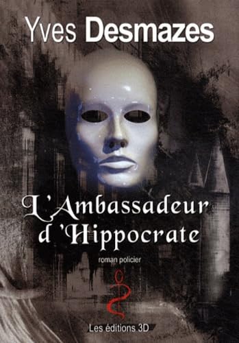 L'ambassadeur d'Hippocrate