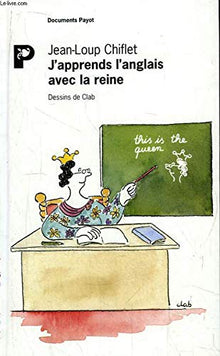 J'apprends l'anglais avec la reine