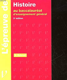 L'épreuve d'histoire au baccalauréat d'enseignement général