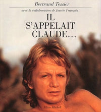 Il s'appelait Claude...