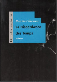 La discordance des temps