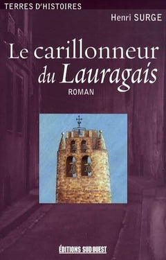 Le carillonneur du Lauragais