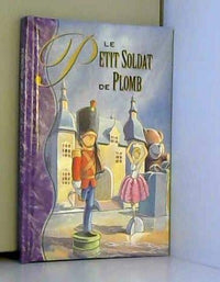 Le petit soldat de plomb