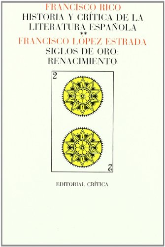 Vol. 2: Siglos de oro: Renacimiento