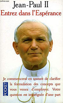 Entrez dans l'espérance