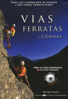 Vias Ferratas et Cordas (avec CD-Rom)