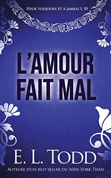 L’amour fait mal