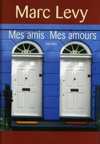 Mes amis Mes amours