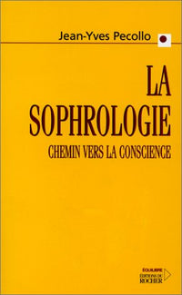 La Sophrologie