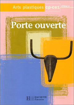 Arts plastiques, CP-CE1, cycle 2. Porte ouverte