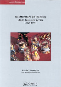 La littérature de jeunesse dans tous ses écrits